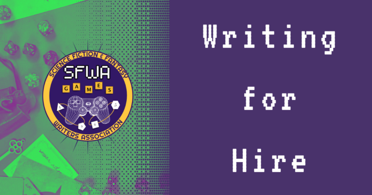 Featured image for the series Writing for Hire with the SFWA Game Writing Committee logo