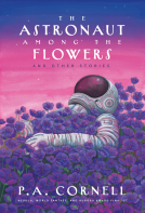 The Astronaut among the Flowers